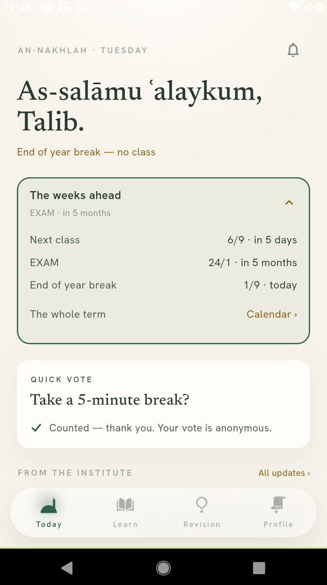The Alimiyyah app Today screen — a salām greeting, the weeks ahead and a live class vote